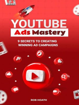 cover image of YouTube Ads Mastery